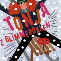 Plakat do spektaklu „Tonja z Glimmerdalen”